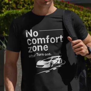 No Comfort Zone T-Shirt Motorsport